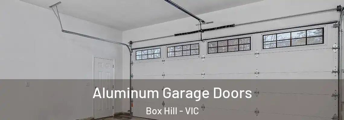 Aluminum Garage Doors Box Hill - VIC