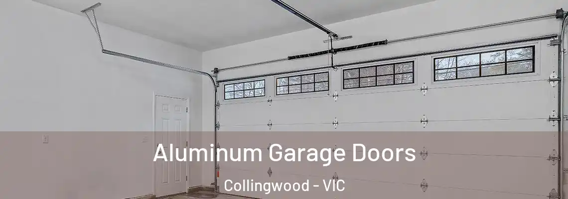Aluminum Garage Doors Collingwood - VIC
