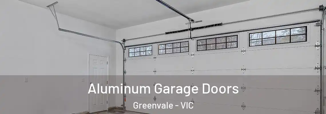 Aluminum Garage Doors Greenvale - VIC