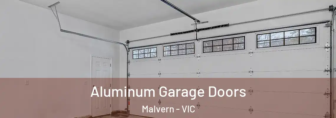 Aluminum Garage Doors Malvern - VIC