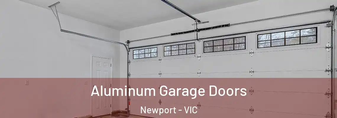 Aluminum Garage Doors Newport - VIC