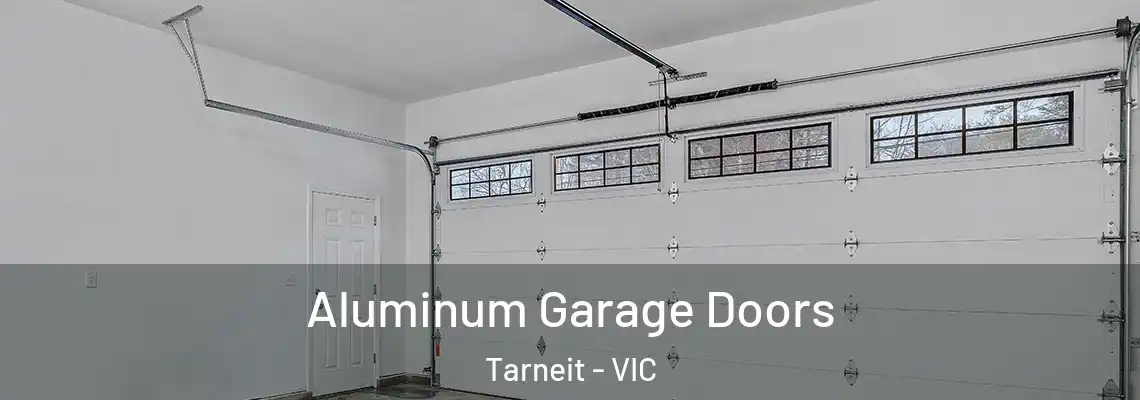Aluminum Garage Doors Tarneit - VIC