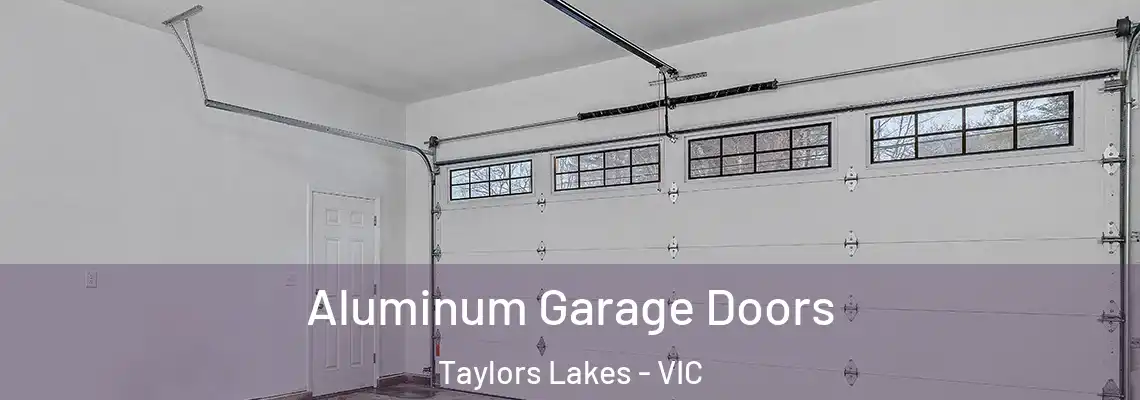  Aluminum Garage Doors Taylors Lakes - VIC