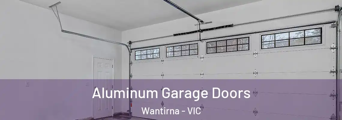 Aluminum Garage Doors Wantirna - VIC