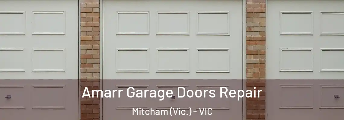  Amarr Garage Doors Repair Mitcham (Vic.) - VIC
