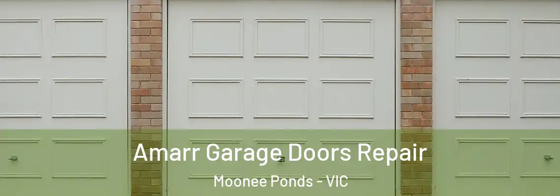  Amarr Garage Doors Repair Moonee Ponds - VIC