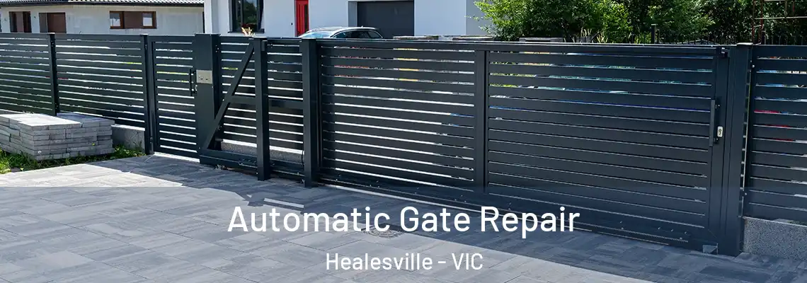  Automatic Gate Repair Healesville - VIC