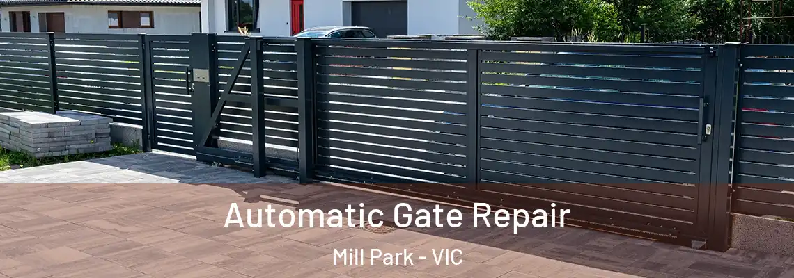 Automatic Gate Repair Mill Park - VIC