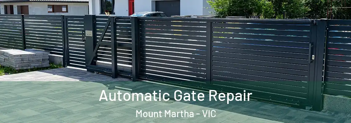 Automatic Gate Repair Mount Martha - VIC