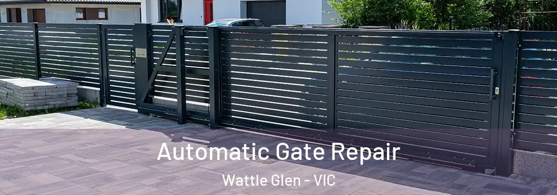 Automatic Gate Repair Wattle Glen - VIC