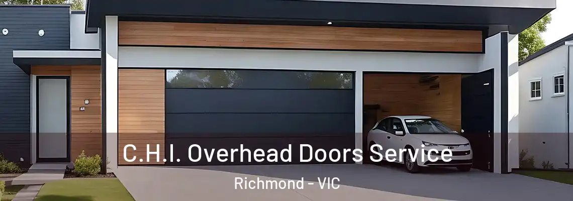  C.H.I. Overhead Doors Service Richmond - VIC