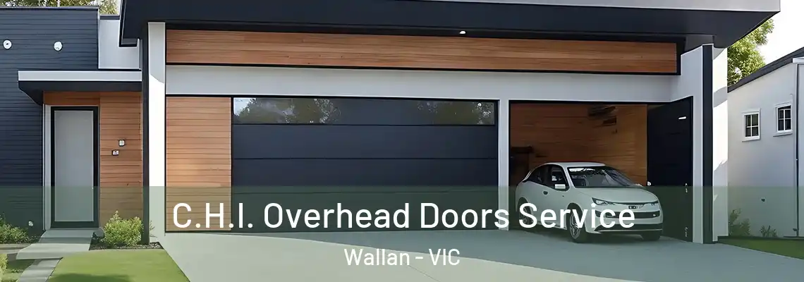 C.H.I. Overhead Doors Service Wallan - VIC