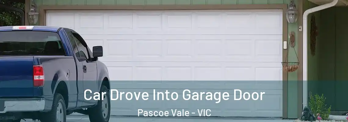  Car Drove Into Garage Door Pascoe Vale - VIC