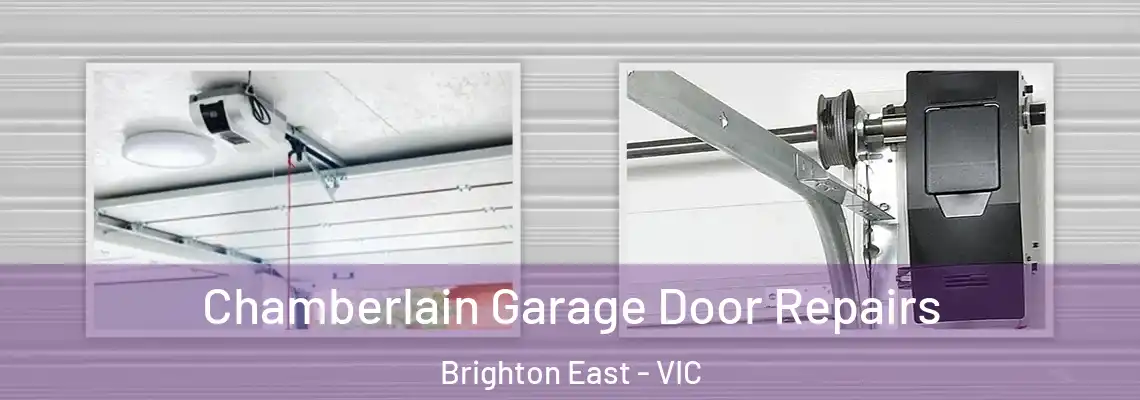 Chamberlain Garage Door Repairs Brighton East - VIC