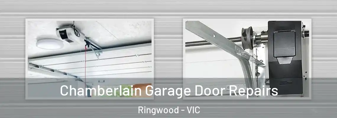 Chamberlain Garage Door Repairs Ringwood - VIC