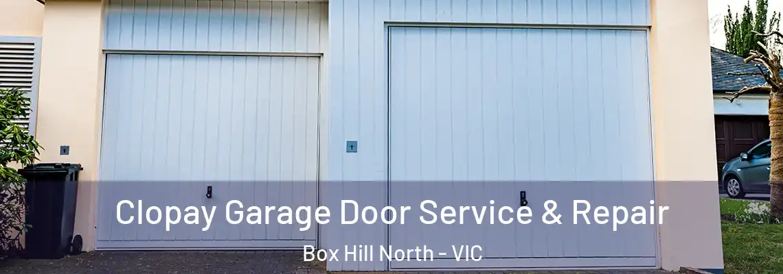 Clopay Garage Door Service & Repair Box Hill North - VIC