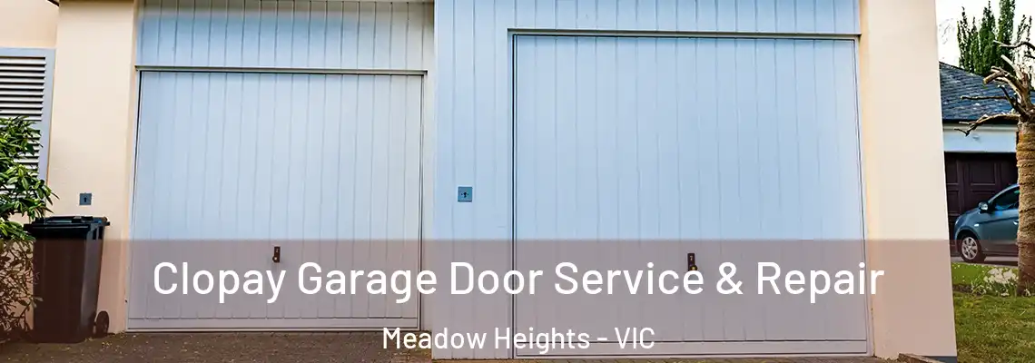 Clopay Garage Door Service & Repair Meadow Heights - VIC