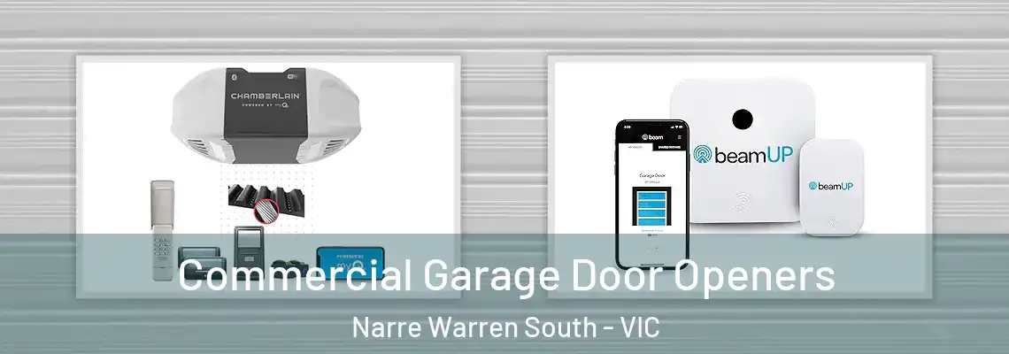Commercial Garage Door Openers Narre Warren South - VIC