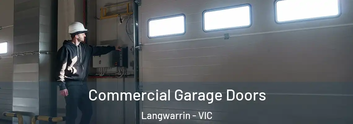  Commercial Garage Doors Langwarrin - VIC
