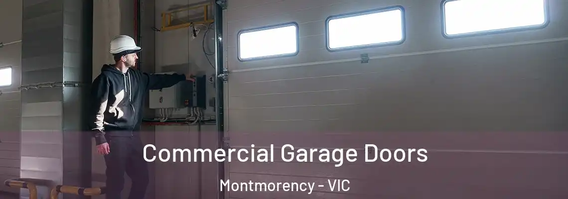  Commercial Garage Doors Montmorency - VIC