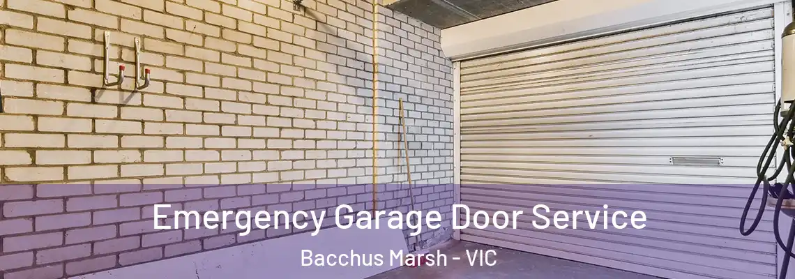 Emergency Garage Door Service Bacchus Marsh - VIC