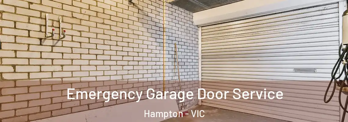  Emergency Garage Door Service Hampton - VIC