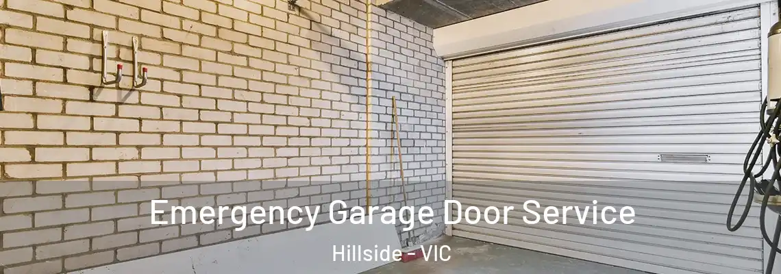 Emergency Garage Door Service Hillside - VIC