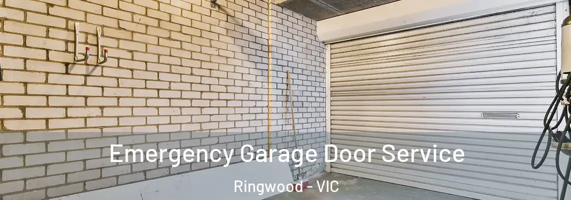 Emergency Garage Door Service Ringwood - VIC