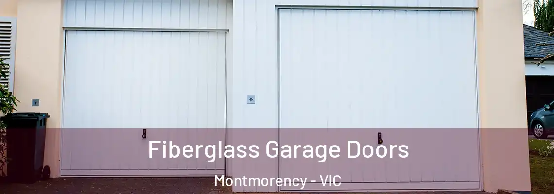 Fiberglass Garage Doors Montmorency - VIC