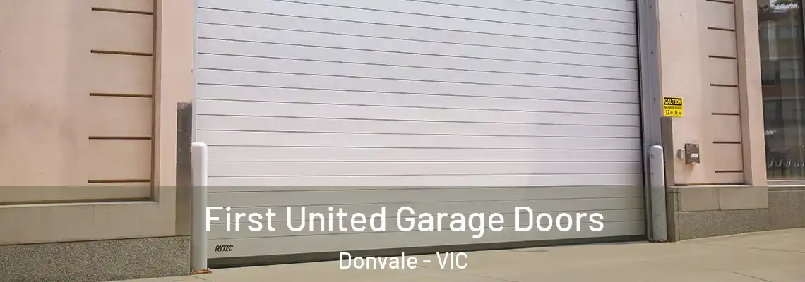  First United Garage Doors Donvale - VIC
