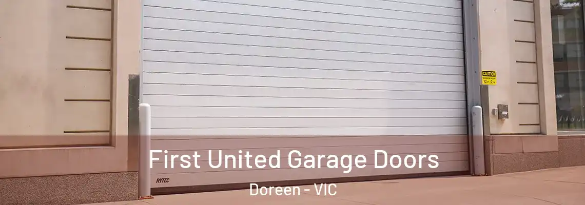  First United Garage Doors Doreen - VIC