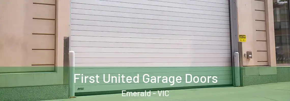 First United Garage Doors Emerald - VIC