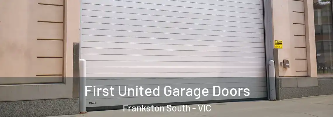  First United Garage Doors Frankston South - VIC