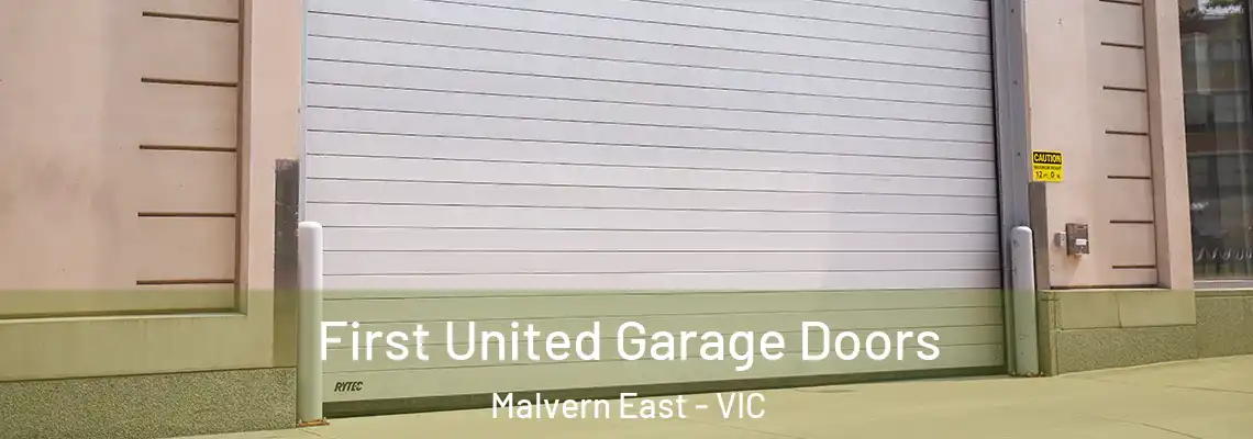 First United Garage Doors Malvern East - VIC