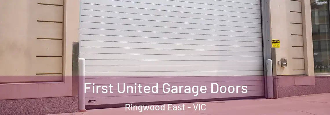 First United Garage Doors Ringwood East - VIC