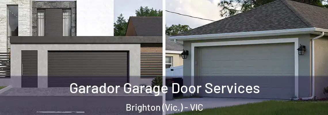 Garador Garage Door Services Brighton (Vic.) - VIC