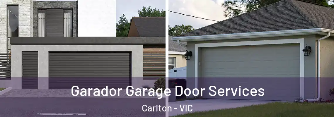 Garador Garage Door Services Carlton - VIC