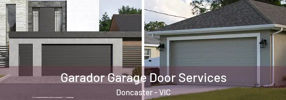 Garador Garage Door Services Doncaster - VIC