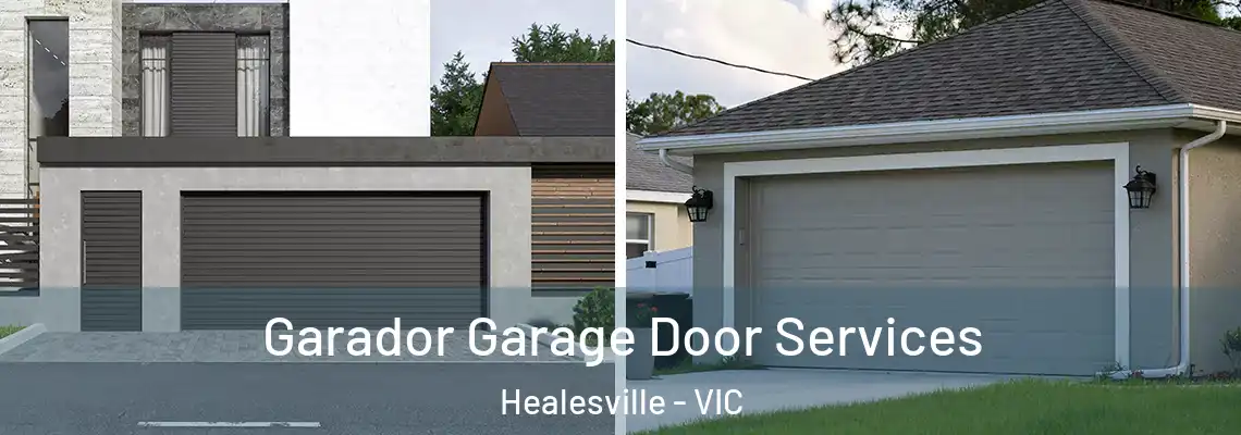 Garador Garage Door Services Healesville - VIC