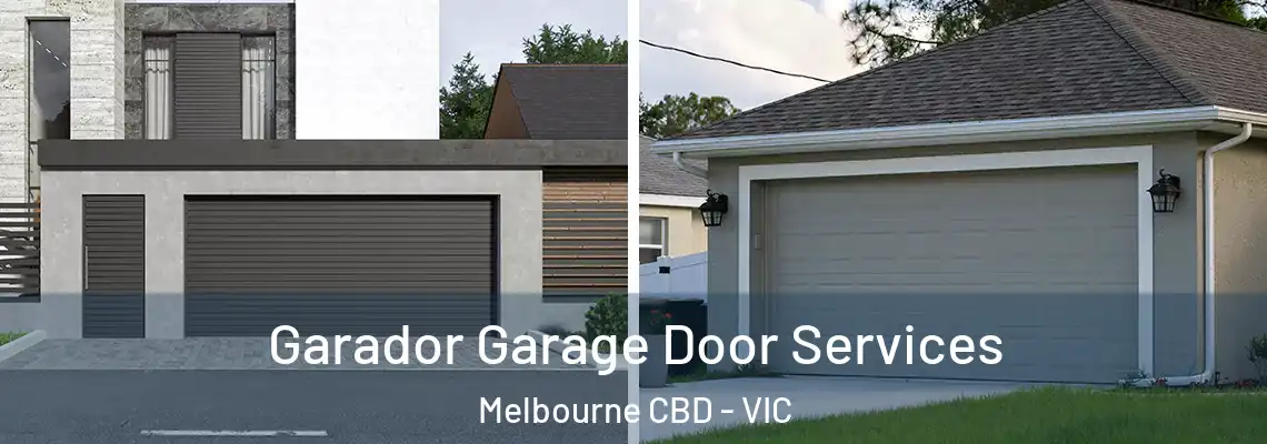 Garador Garage Door Services Melbourne CBD - VIC