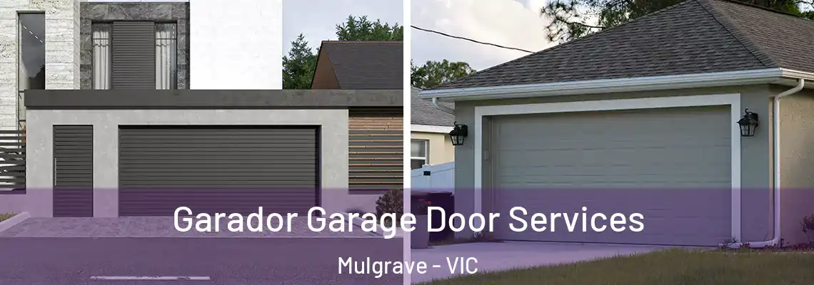 Garador Garage Door Services Mulgrave - VIC