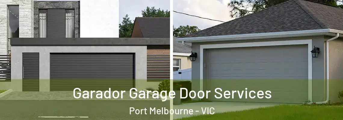 Garador Garage Door Services Port Melbourne - VIC