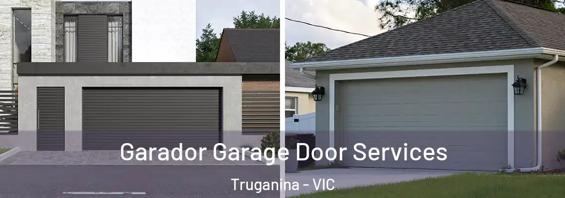 Garador Garage Door Services Truganina - VIC