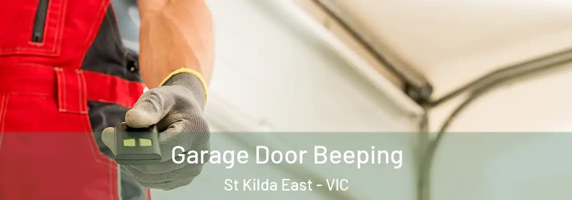  Garage Door Beeping St Kilda East - VIC