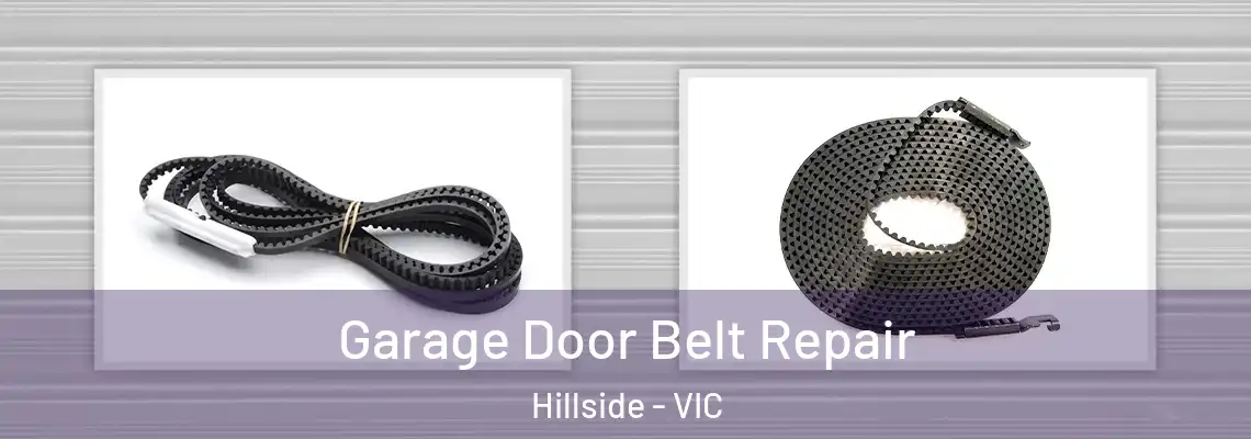  Garage Door Belt Repair Hillside - VIC