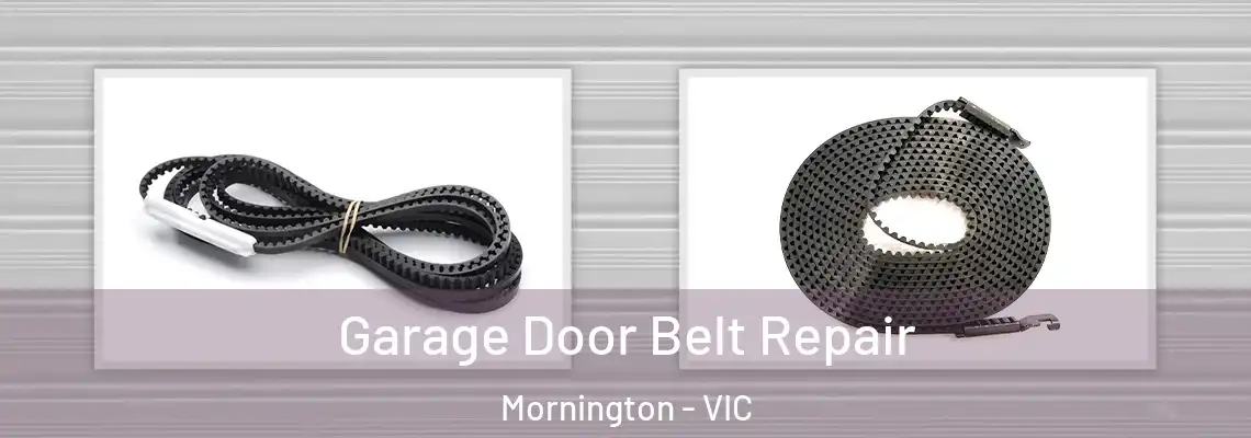 Garage Door Belt Repair Mornington - VIC