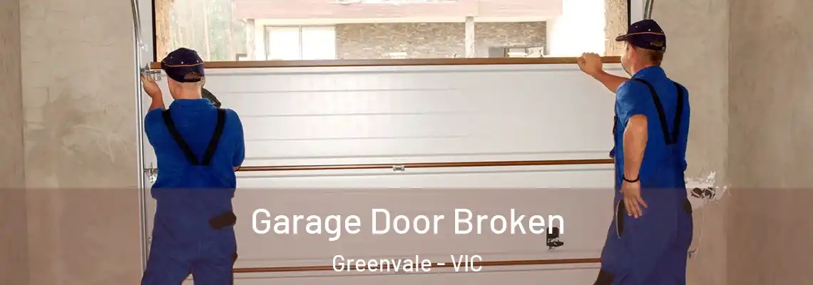  Garage Door Broken Greenvale - VIC
