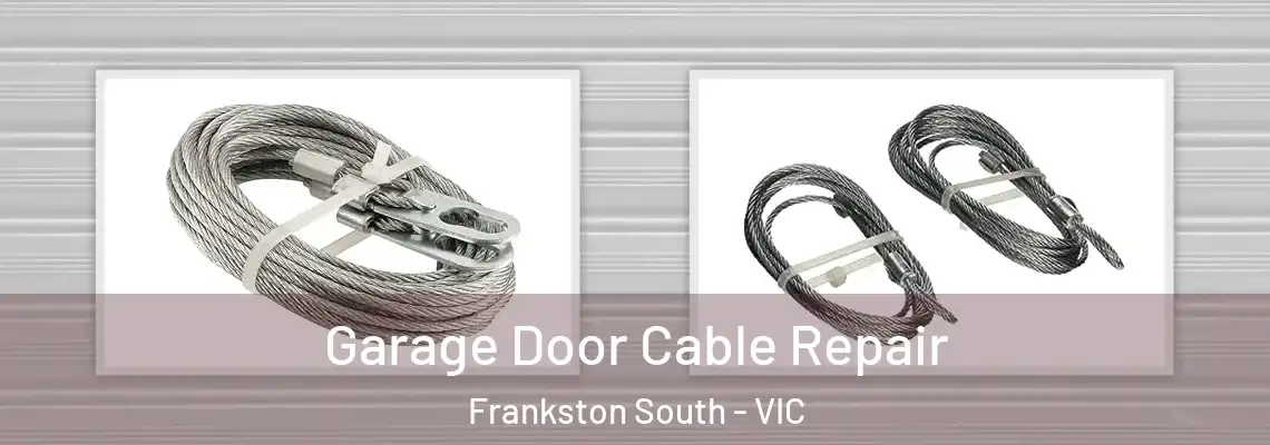 Garage Door Cable Repair Frankston South - VIC