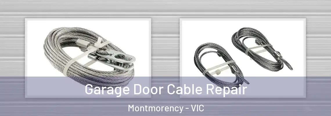 Garage Door Cable Repair Montmorency - VIC