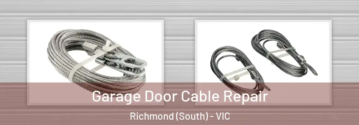 Garage Door Cable Repair Richmond (South) - VIC